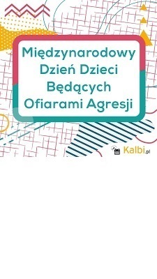 Międzynarodowy Dzień Dzieci Będących Ofiarami Agresji